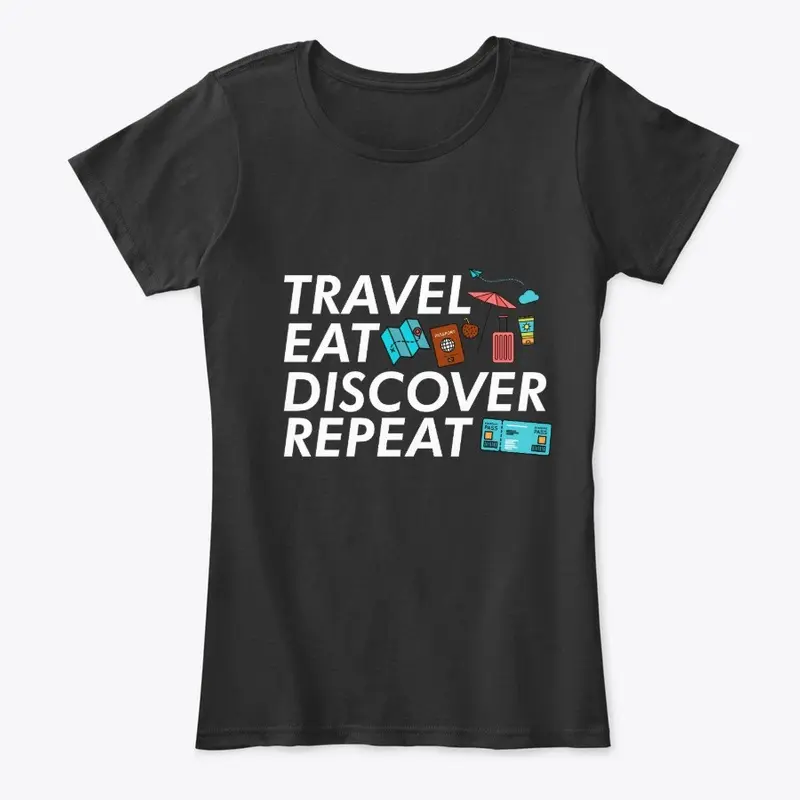 TRAVEL EAT DISCOVER REPEAT